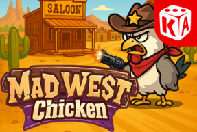 KAGaming | Mad West Chicken Mobile